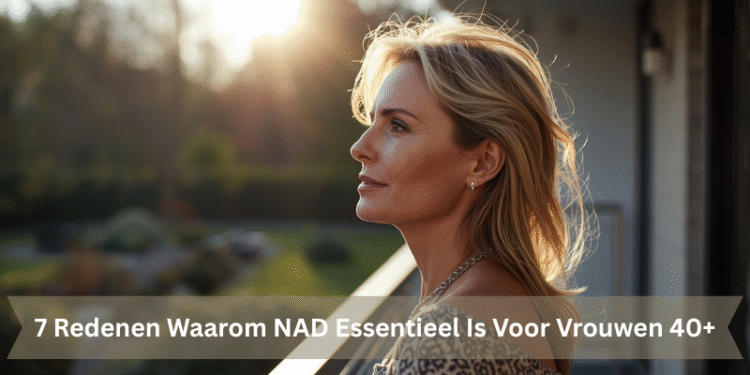 Energieke vrouw van 50 in natuurlijk licht, straalt vitaliteit en balans uit dankzij NAD